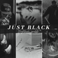 Just Black